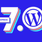 WordPress 7.0 est là : ce qui change pour votre site (et pour nous)